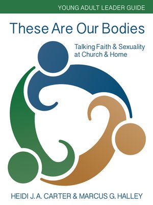 cover image of Talking Faith & Sexuality at Church & Home--Young Adult Leader Guide